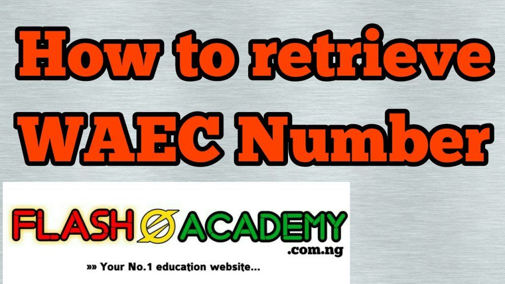 retrieve WAEC examination number