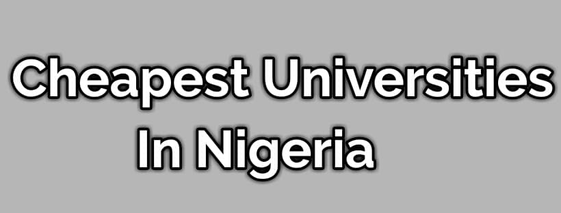 cheapest universities in Nigeria