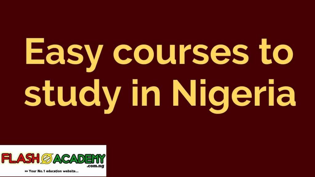 easiest courses in Nigeria