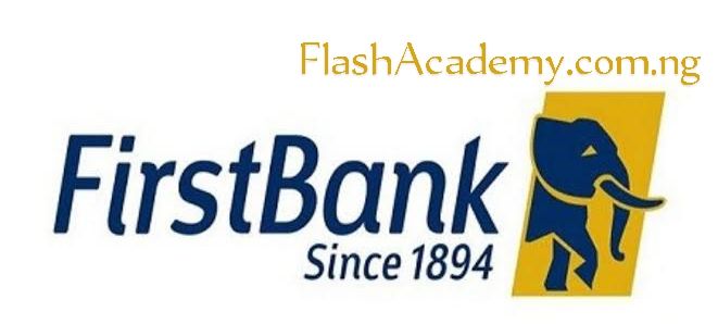 First Bank of Nigeria Recruitment