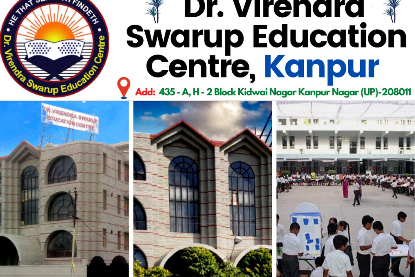 Virenda Swarup Education Centre